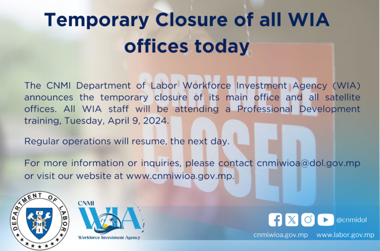 Temporary Closure of all WIA offices today